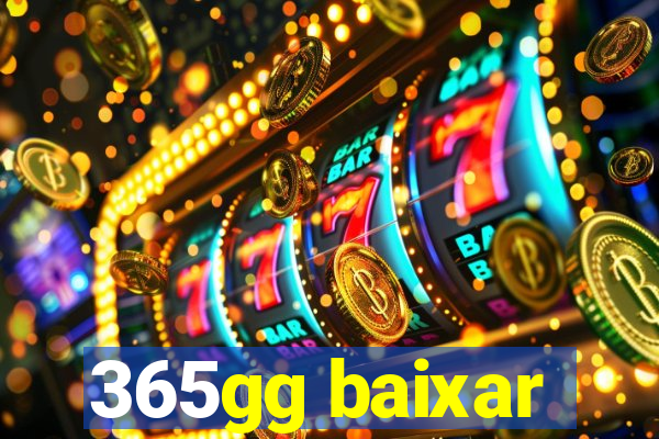 365gg baixar